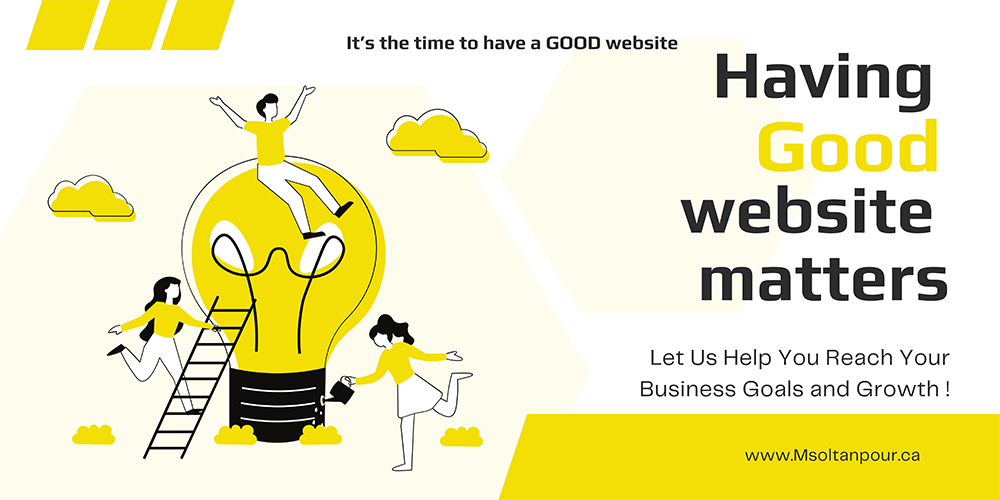 Having a Website is Easy, But Having a GOOD Website is Not!